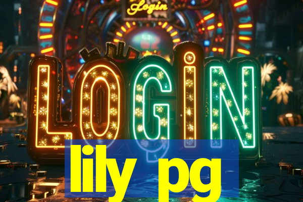 lily pg-bet